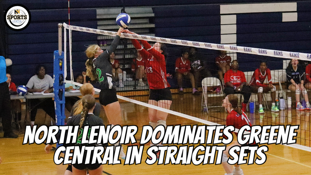 North Lenoir Dominates Greene Central in Straight Sets