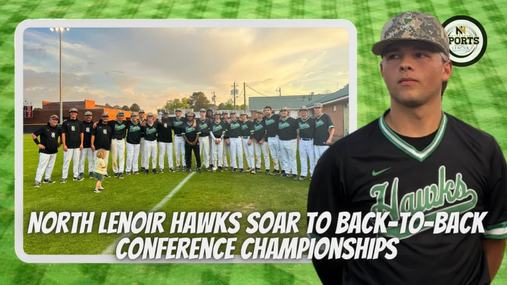 North Lenoir Hawks Soar to Back-to-Back Conference Championship