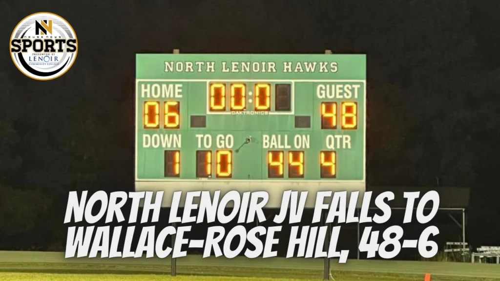 North Lenoir JV Falls to Wallace-Rose Hill, 48-6