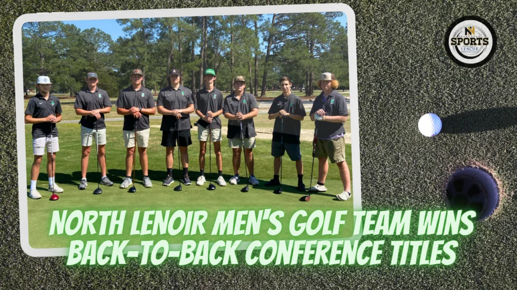 North Lenoir Men's Golf Team Wins Back-to-Back Conference Titles