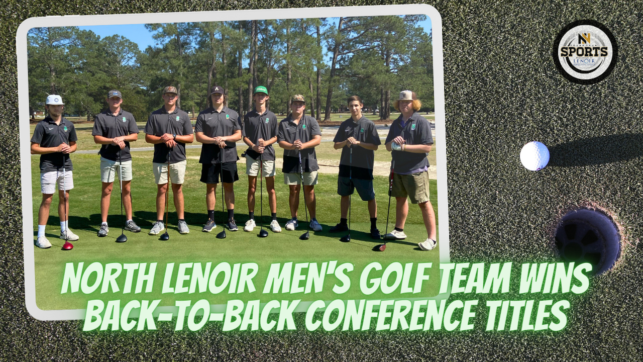 North Lenoir Men's Golf Team Wins Back-to-Back Conference Titles