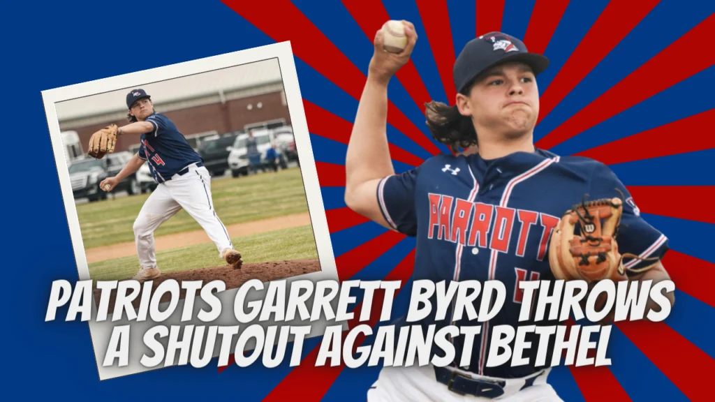 Patriots Garrett Byrd throws a shutout against Bethel