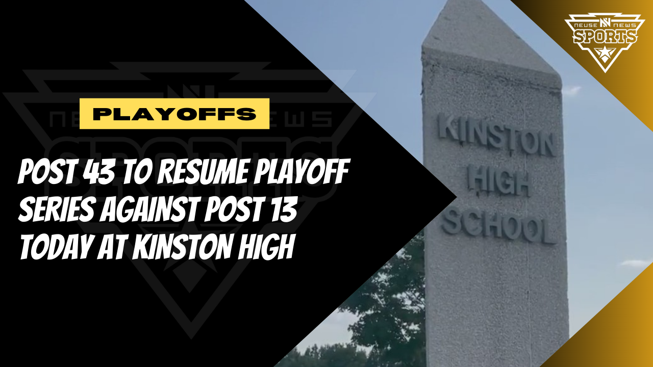 Post 43 to resume playoff series against Post 13 today at Kinston High