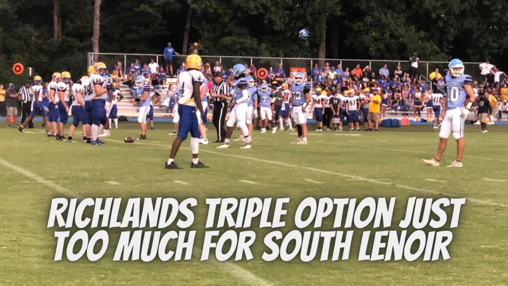 Richlands Triple Option Just Too Much for South Lenoir