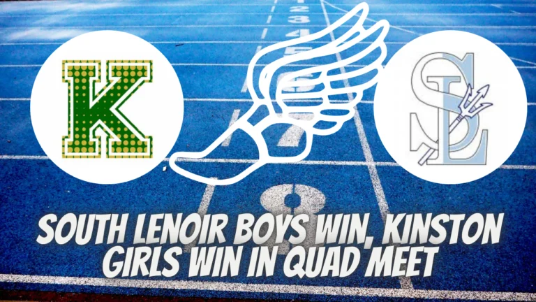 South Lenoir Boys win, Kinston Girls win in Quad meet- Meet Results