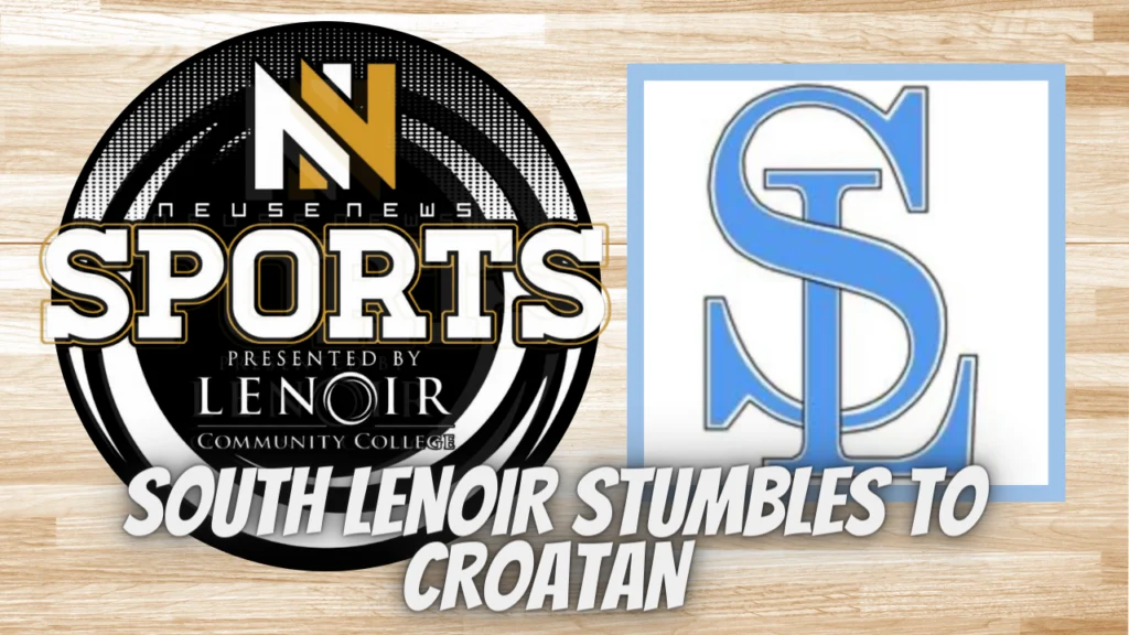 South Lenoir Stumbles to Croatan