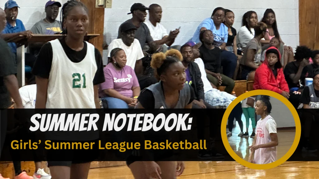 Summer Notebook: Girls' Summer League Basketball
