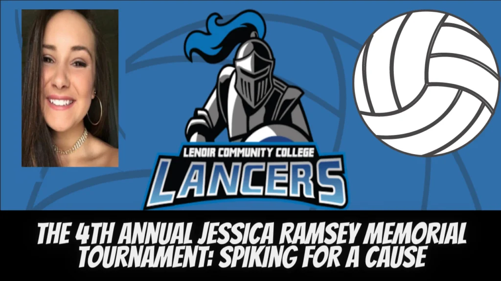 The 4th Annual Jessica Ramsey Memorial Tournament: Spiking for a Cause