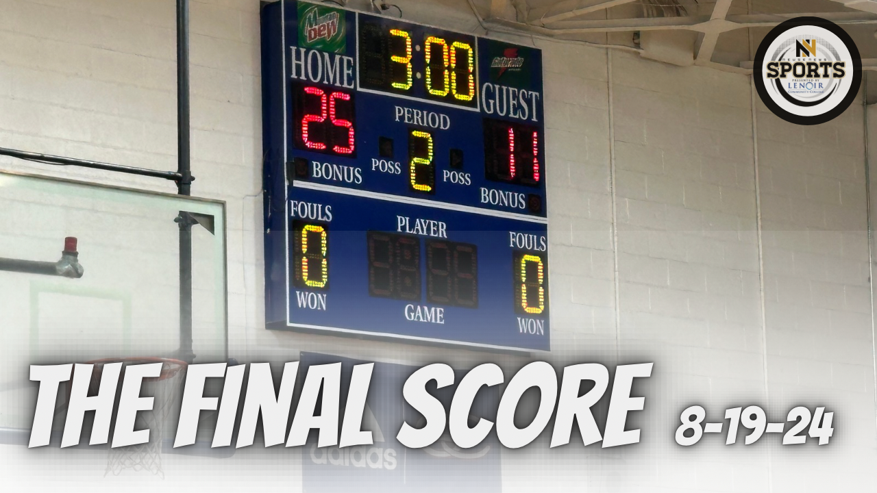 The Final Score 8-19-24