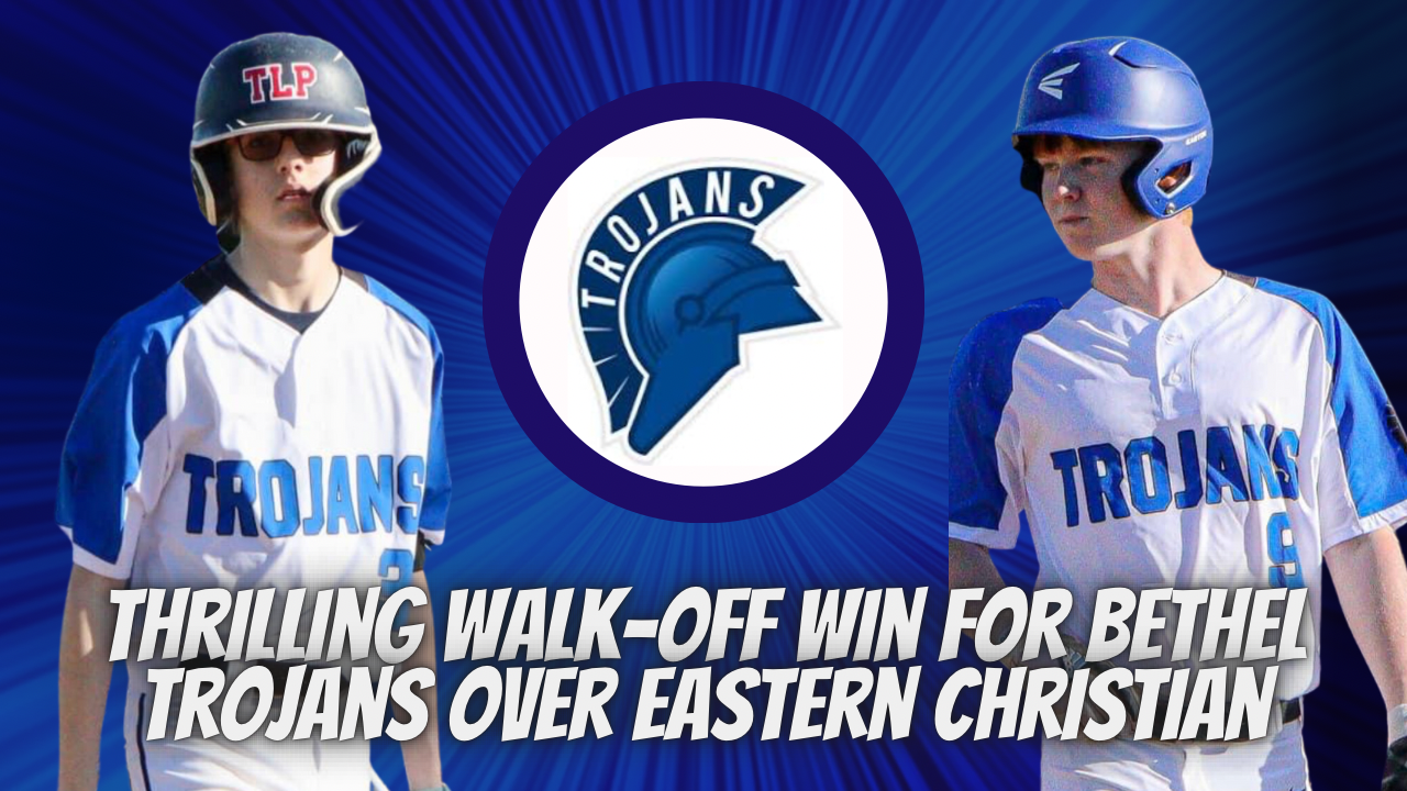 Thrilling Walk-Off Win for Bethel Trojans over Eastern Christian