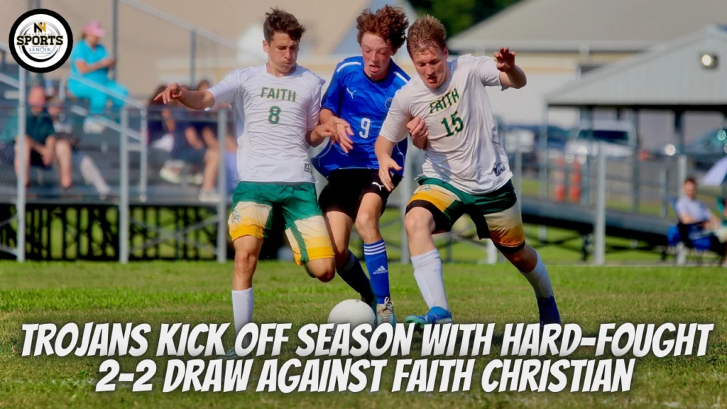 Trojans Kick Off Season with Hard-Fought 2-2 Draw Against Faith Christian