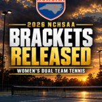 NCHSAA logo above tennis courts with the headline Brackets Released