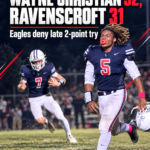 Wayne Christian defeats Ravenscroft 32-31 after stopping the final two-point conversion, football recap graphic with Eagles players No. 5 and No. 7